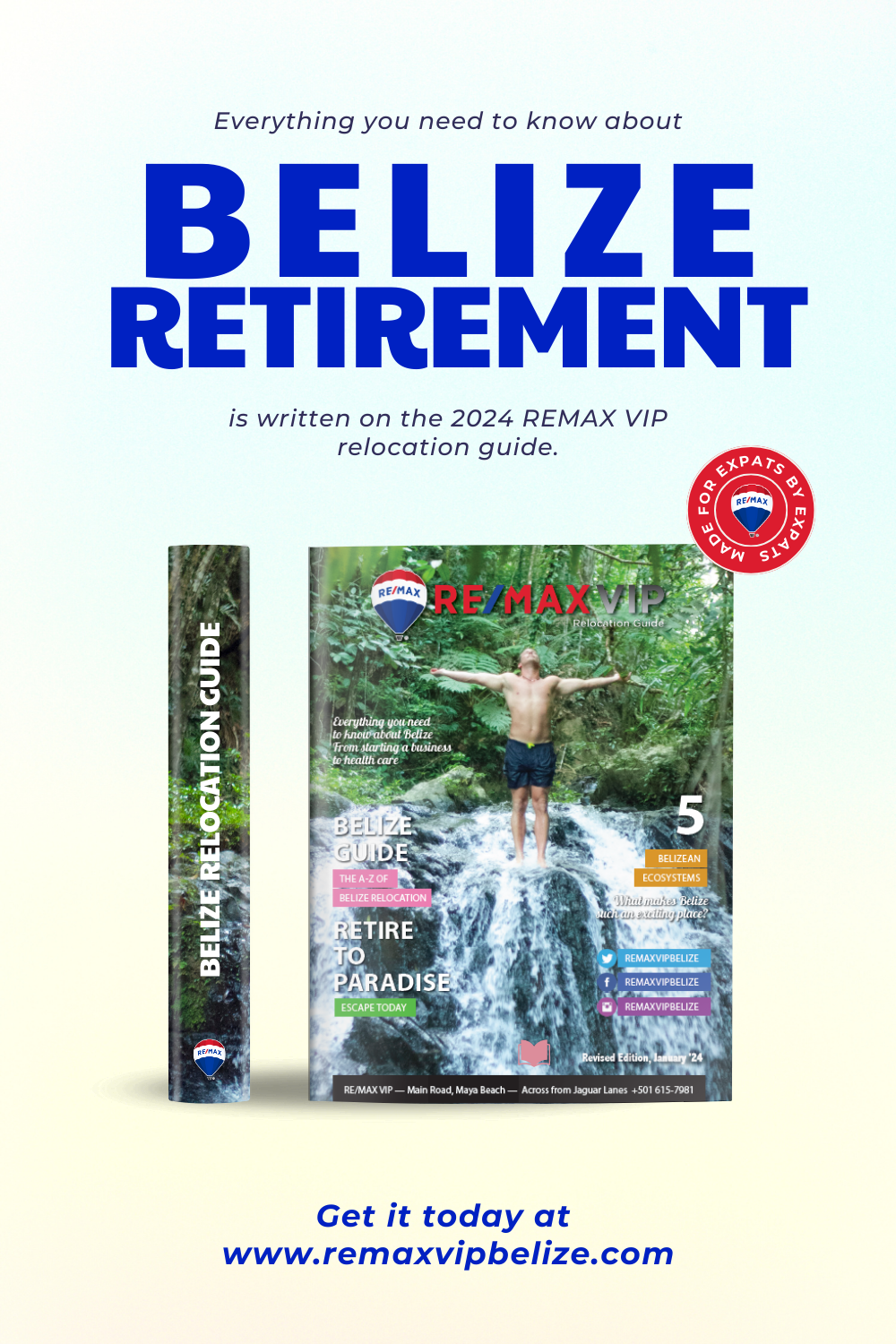 Everything you need to know about Belize retirement is written on the 2024 Belize Relocation Guide by REMAX VIP
